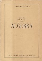 Lectii de Algebra (Myller-Lebedev)