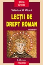 Lectii de drept roman (vol. III)