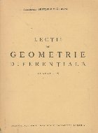 Lectii de geometrie diferentiala, Volumul al IV-lea