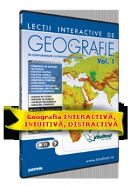 Lectii interactive de Geografie. Volumul 1 (in conformitate cu programa scolara)