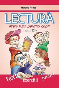 Lectura. Literatura pentru copii clasa a II-a