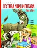 Lectura suplimentara - Clasa a III-a. Basme, povesti, povestiri, poezii, fabule