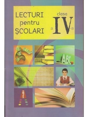 Lecturi pentru scolari clasa a IV-a