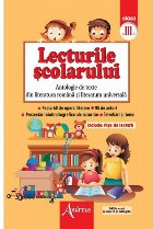 Lecturile scolarului clasa III Antologie