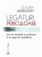 Legaturi periculoase: cum recunosti psihopat