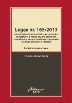 Legea nr. 165/2013. Comentariu pe articole privind masurile pentru finalizarea procesului de restituire, in na