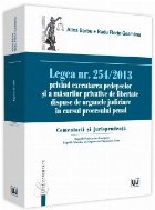 Legea 254/2013 privind executarea pedepselor