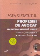 Legea şi statutul profesiei de avocat