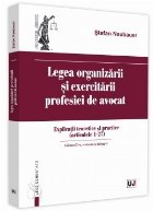 Legea organizarii exercitarii profesiei avocat