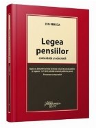 Legea pensiilor comentata adnotata Legea