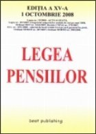 Legea pensiilor - editia a XVI-a - actualizata la 7 noiembrie 2008