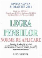 Legea pensiilor - Norme de aplicare, Editia a XVI-a 31 Martie 2011