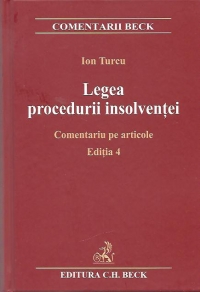 Legea procedurii insolventei. Comentariu pe articole. Ed. a 4-a