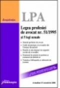 Legea profesiei de avocat nr. 51/1995 si 5 legi uzuale - Actualizat 15 octombrie 2008