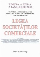 Legea societatilor comerciale, Editia a XXI-a 5 ianuarie 2012