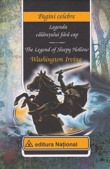 Legenda calaretului fara cap / The Legend of Sleepy Hollow (editie bilingva romana-engleza)