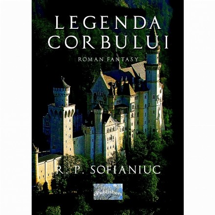 Legenda corbului. Roman fantasy