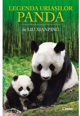 Legenda uriașilor panda