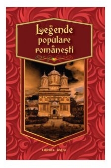 Legende populare romanesti