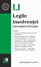 Legile insolventei - 5 acte normative si 128 de spete. Actualizat la 15 iunie 2013