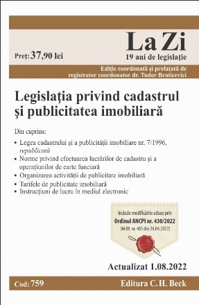 Legislaţia privind cadastrul şi publicitatea imobiliară : actualizat iunie 2022