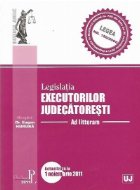 Legislatia executorilor judecatoresti 2011