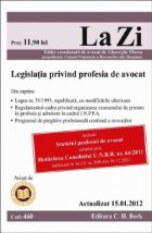 Legislatia privind profesia de avocat (actualizat 15 ianuarie 2012). Cod 460