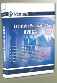 Legislatia Profesiei de Avocat