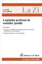 Legislatia profesiei de consilier juridic (actualizat martie 2008). Cod 311