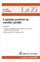 Legislatia profesiei de consilier juridic (actualizat martie 2008). Cod 311