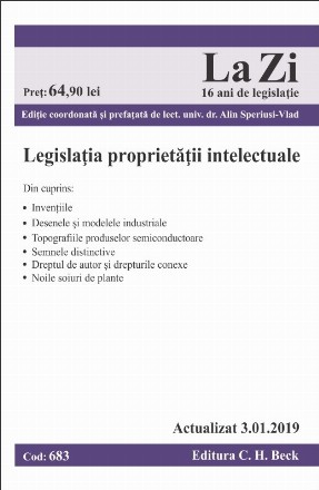 Legislatia proprietatii intelectuale. Cod 683. Actualizat la 03.01.2019