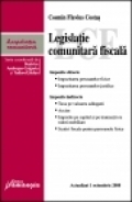 Legislatie comunitara fiscala - Actualizata 1 octombrie 2008