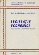 Legislatie economica Teoria generala contractelor