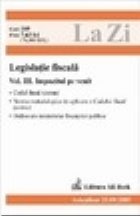 Legislatie fiscala, volumul III - Impozitul pe venit (actualizat la 25.09.2005)