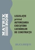 Legislatie privind autorizarea executarii lucrarilor de constructii, martie 2008