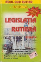 Legislatie rutiera - curs valabil din 1 decembrie 2006 (editie revizuita si completata, include noua lege a ci