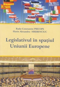 Legislativul in spatiul Uniunii Europene