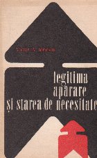 Legitima aparare starea necesitate