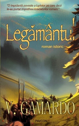 Legământul : roman istoric