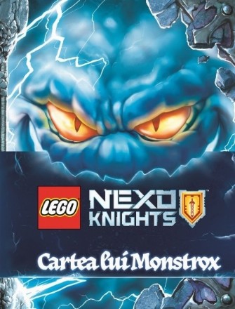 Lego Nexo Knights. Cartea lui Monstrox