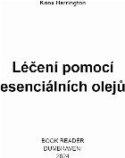 Léčení pomocí esenciálních olejů