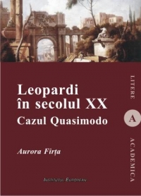 LEOPARDI IN SECOLUL XX. Cazul Quasimodo