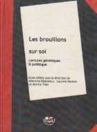 Les Brouillons sur soi Lectures