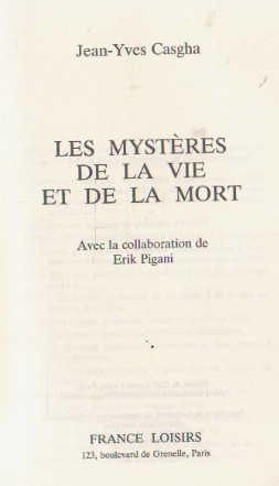 Les mystere de la vie et de la mort