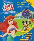 Let\'s sing! Sing Along with Me! Canta cu mine!