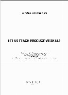 Let teach productive skills