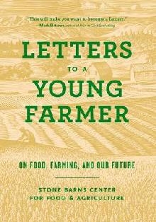 Letters to a Young Farmer