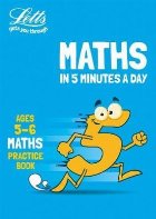 Letts Maths in 5 Minutes a Day Age 5-6