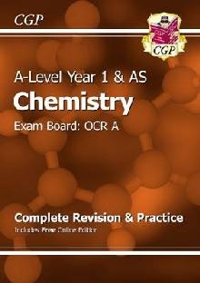 A-Level Chemistry: OCR A Year 1 & AS Complete Revision & Pra