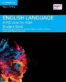 A/AS Level English Language for AQA Student Book